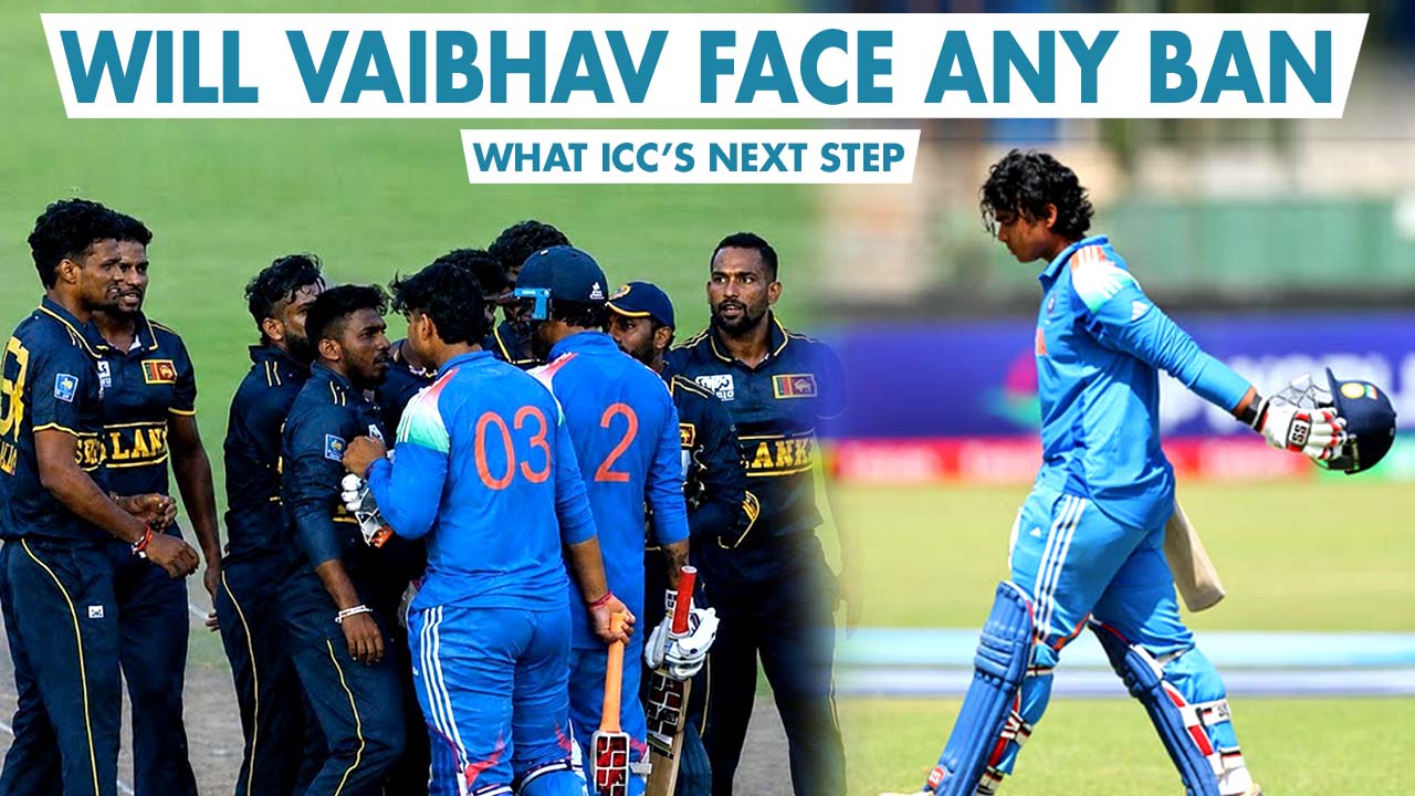 Will Vaibhav Face any Ban from ICC After Fight with Sri Lanka A Player