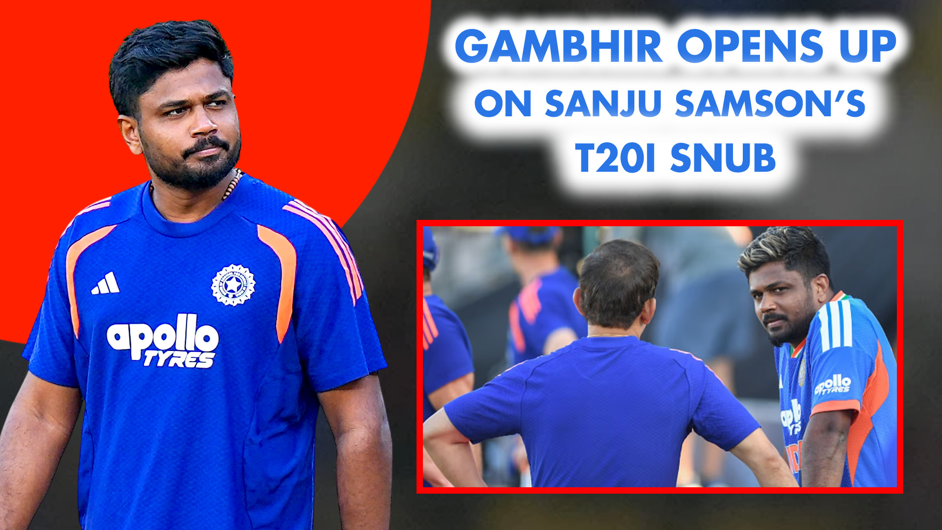 Gambhir Breaks Silence on Sanju Samson’s Exclusion From Team India